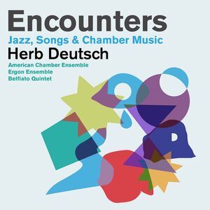 The American Chamber Ensemble Belfiato Quintet Ergon Ensemble - Encounters